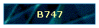B747
